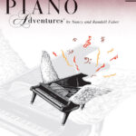 Nancy and Randall Faber: Accelerated Piano Adventures Level 2 Lesson Book